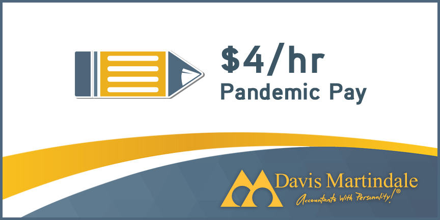Pandemic Pay $4/hr Pandemic Pay